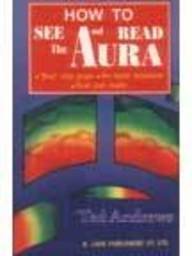 How to See and Read Aura
