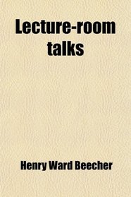 Lecture-room talks