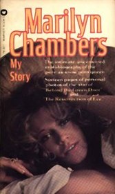 Marilyn Chambers, My Story