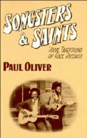 Songsters and Saints : Vocal Traditions on Race Records