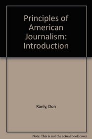 Principles of American Journalism: Introduction