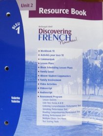 Resource Book Unit 2 (Discovering French Nouveau! Bleu 1)