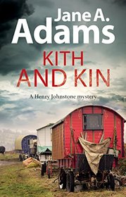Kith and Kin: A 1920s mystery (A Henry Johnstone Mystery)