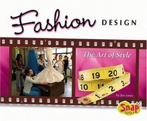 Fashion Design: The Art of Style (Snap)