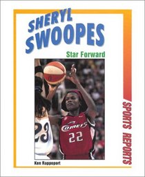 Sheryl Swoopes: Star Forward (Sports Reports)