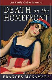 Death on the Homefront (Emily Cabot Mysteries)