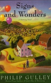 Signs and Wonders: A Harmony Novel (Harmony Novels)