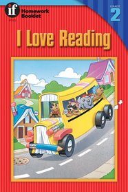 I Love Reading, Level 2 (Homework Booklets)