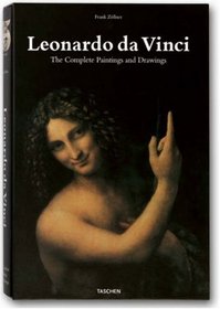Leonardo Da Vinci: 1452-1519: The Complete Paintings and Drawings (Taschen 25th Anniversary)