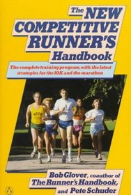The New Competitive Runner's Handbook (Penguin Handbooks)