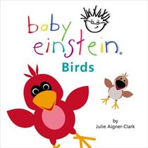 Baby Einstein: Birds (Baby Einstein)