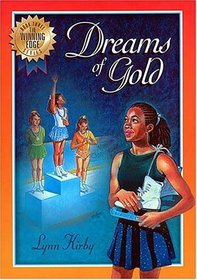 Dreams Of Gold (Winning Edge, Bk 3)