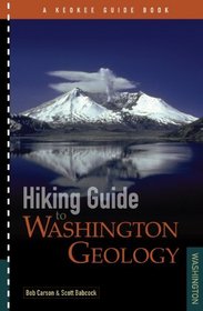 Hiking Guide to Washington Geology
