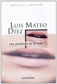 Las Palabras de la Vida (Territorio Personal) (Spanish Edition)