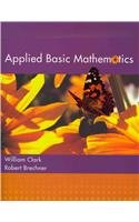Applied Basic Mathematics plus MyMathLab Student Access Kit