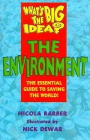 What's the Big Idea? Enviroment (What's the Big Idea? S.)