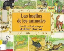 Las Huellas De Los Animales (Mariposa, Scholastic En Espanol)