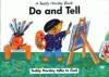 Do and Tell: Based on Mark 6.30-31 (Teddy Horsley Books)