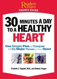 Reader's Digest Pocket Guide: 30 Minutes a Day to a Healthy Heart (Reader's Digest Pocket Guides)