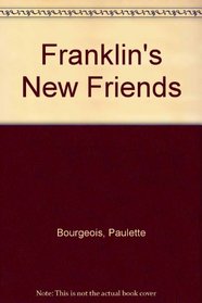 Franklin's New Friends