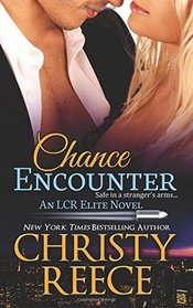 Chance Encounter (LCR Elite, Bk 2)