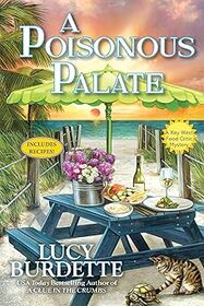 A Poisonous Palate (Key West Food Critic, Bk 14)