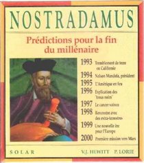 Nostradamus. The Millenium & Beyond.