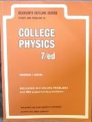 Schaum's Outline of Theory and Problems of College Physics (Schaum's Outline)