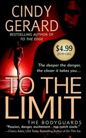 To the Limit (Bodyguards, Bk 2)