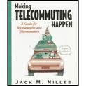 Making Telecommuting Happen