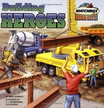 Building Heroes (Matchbox)