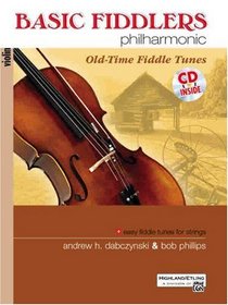 Basic Fiddlers Philharmonic (Basic Fiddlers Philharmonic: Old-Time Fiddle Tunes)