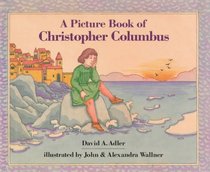 A Picture Book of Christopher Columbus (Picture Book Biography)