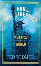 Ark of the Liberties: America and the World (Audio CD) (Unabridged)
