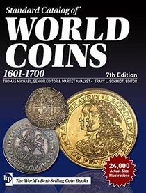 Standard Catalog of World Coins, 1601-1700 (2019)