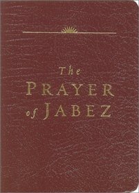The Prayer of Jabez (Leather Edition)