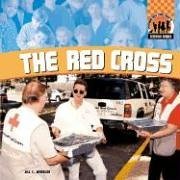 The Red Cross (Everyday Heroes (Edina, Minn.).)