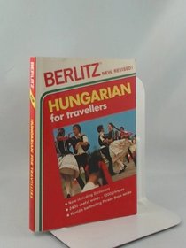 Hungarian for Travelers (Berlitz Phrase Book)