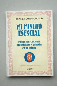 Mi Minuto Esencial/One Minute for Myself (Spanish Edition)