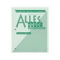 Laboratory Manual to Accompany Alles Gute!: Basic German for Communication
