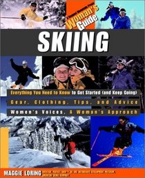 Skiing: A Woman's Guide