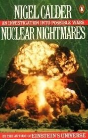 Nuclear Nightmares: An Investigation into Possible Wars