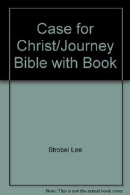 Case for Christ/Journey Bible with Book