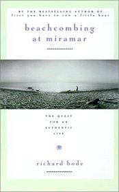 Beachcombing at Miramar : The Quest for an Authentic Life