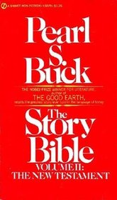 Story Bible: The New Testament (Story Bible)