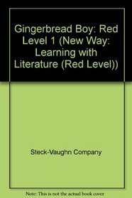 Gingerbread Boy: Red Level 1 (New Way: Learning with Literature (Red Level))