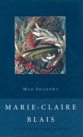 Mad Shadows (New Canadian Library)