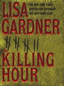 The Killing Hour (FBI Profiler, Bk 4) (Large Print)
