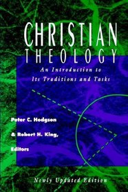 Christian Theology: An Introduction to Its Traditions and Tasks