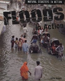 Floods in Action (Natural Disasters in Action)